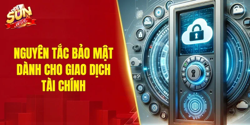 Các nguyên tắc cốt lõi trong chính sách bảo mật