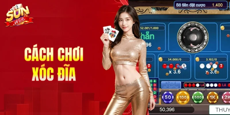 cách chơi xóc đĩa