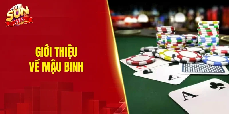 Giới thiệu về mậu binh
