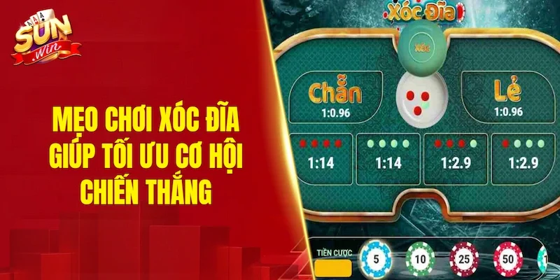 Mẹo chơi xóc đĩa giúp tối ưu cơ hội chiến thắng